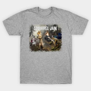 Squirrel Jam - funny squirrel rock group T-Shirt